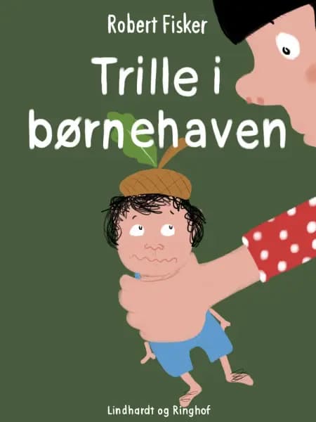 Trille i børnehaven af Robert Fisker