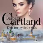 Den fortryllede vals af Barbara Cartland