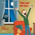 Tøs ser en tyv af Peter Gotthardt