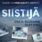 Siistijä 5: Seuraava olet sinä af Inger Gammelgaard Madsen