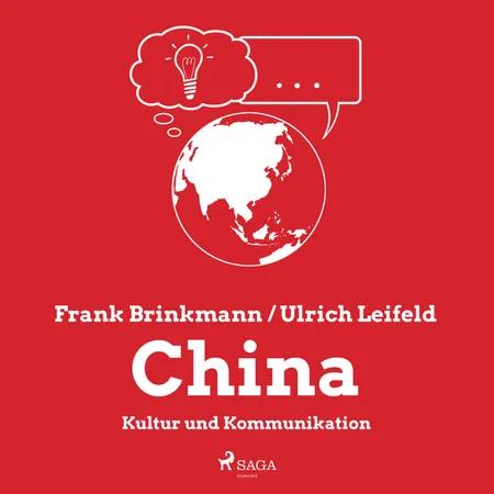 China - Kultur und Kommunikation af Frank Brinkmann