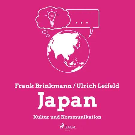 Japan - Kultur und Kommunikation af Frank Brinkmann