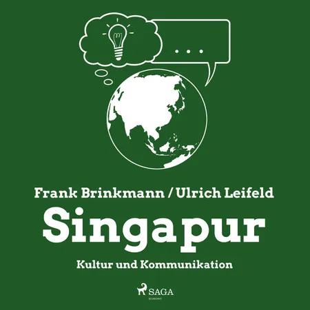 Singapur - Kultur und Kommunikation af Frank Brinkmann