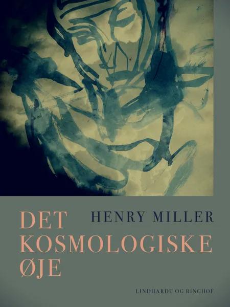 Det kosmologiske øje af Henry Miller