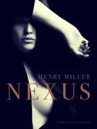 Nexus af Henry Miller