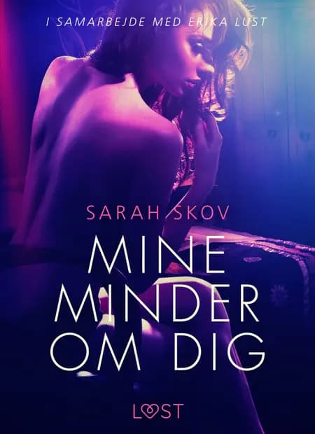 Mine minder om dig af Sarah Skov