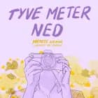Tyve meter ned af Merete Kruuse