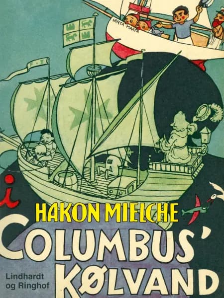 I Columbus kølvand af Hakon Mielche