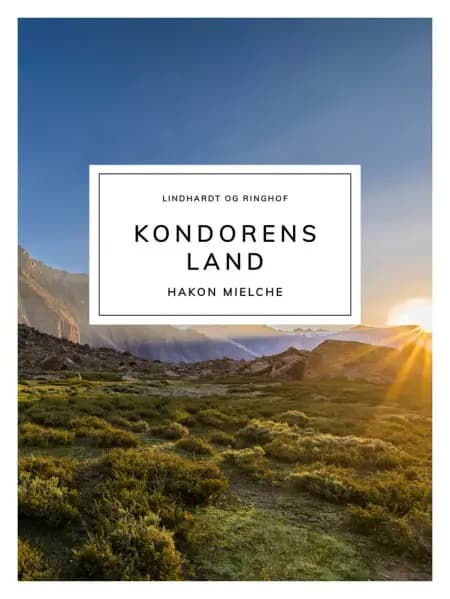 Kondorens land af Hakon Mielche