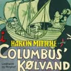 I Columbus kølvand af Hakon Mielche