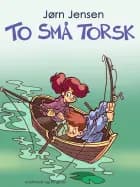 To små torsk af Jørn Jensen