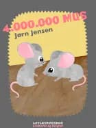 4.000.000 mus af Jørn Jensen