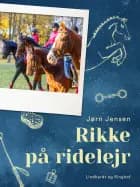 Rikke på ridelejr af Jørn Jensen
