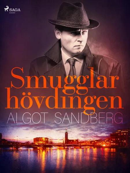 Smugglarhövdingen af Algot Sandberg