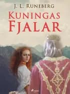 Kuningas Fjalar af J. L. Runeberg