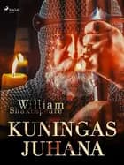 Kuningas Juhana af William Shakespeare