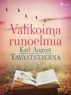 Valikoima runoelmia af Karl August Tavaststjerna