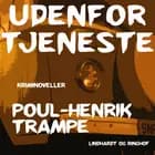Udenfor tjeneste af Poul-Henrik Trampe
