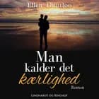 Man kalder det kærlighed af Ellen Duurloo