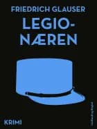 Legionæren af Friedrich Glauser