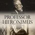 Professor Hieronimus af Amalie Skram