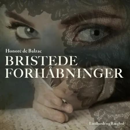Bristede forhåbninger af Honoré de Balzac