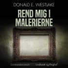 Rend mig i malerierne af Donald E. Westlake