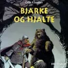 Bjarke og Hjalte af Orla Klausen