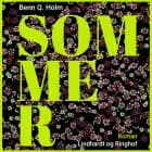 Sommer af Benn Q. Holm