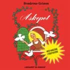 Askepot - Lydbogsdrama af Bdr. Grimm. M.fl