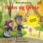 Hans og Grete - Lydbogsdrama af Bdr. Grimm. M.fl