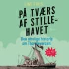 På tværs af Stillehavet af Line Friis Frederiksen