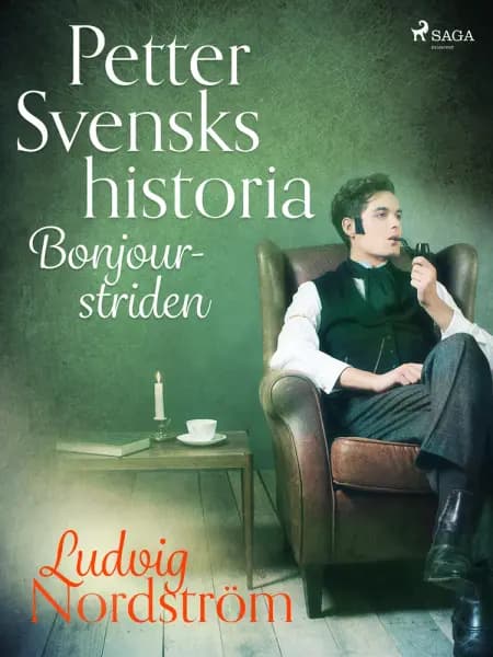 Petter Svensks historia: Bonjour-striden af Ludvig Nordström