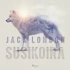 Susikoira af Jack London