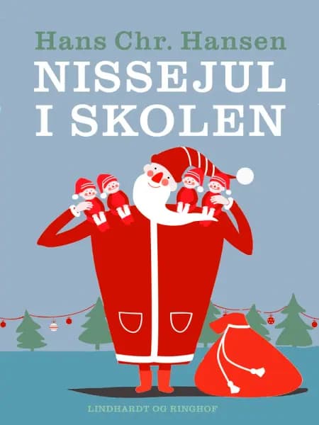 Nissejul i skolen af Hans Christian Hansen
