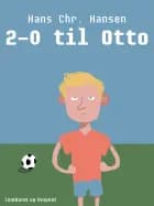 2-0 til Otto af Hans Christian Hansen