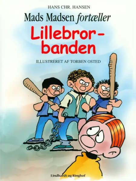 Lillebror-banden af Hans Christian Hansen