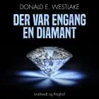 Der var engang en diamant af Donald E. Westlake