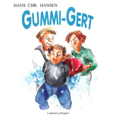 Gummi-Gert af Hans Christian Hansen
