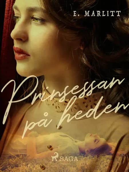 Prinsessan på heden af E. Marlitt
