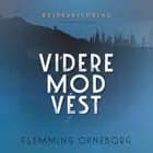 Videre mod vest af Flemming Orneborg
