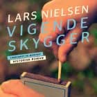 Vigende skygger af Lars Nielsen
