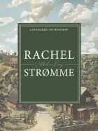 Rachel Strømme af Vilhelm Krag