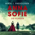 Anna Sofie og kongen af Herta J. Enevoldsen