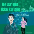 De sa det ikke ku ske af Henrik Nilaus