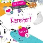 Selma (2) - Kærester? af Puk Krogsøe