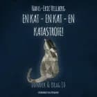 En kat - en kat - en katastrofe! af Hans-Eric Hellberg