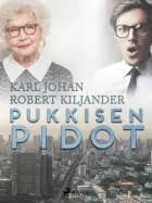 Pukkisen pidot af Karl Johan Robert Kiljander