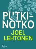 Putkinotko af Joel Lehtonen