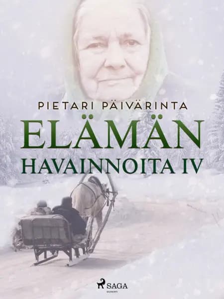 Elämän havainnoita IV af Pietari Päivärinta
